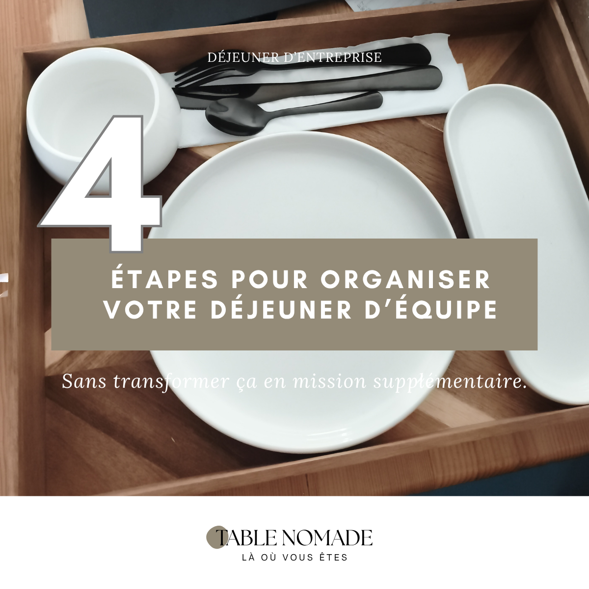 Déjeuner d’équipe : 4 étapes pour organiser un repas au bureau